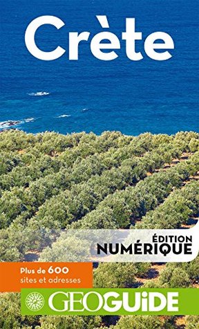 Geoguide Crète (French Edition)
