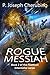 Rogue Messiah (Fleetfoot Interstellar #2)