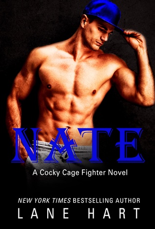 Nate (Cocky Cage Fighter, #6)