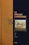 La Brigade Chimér...