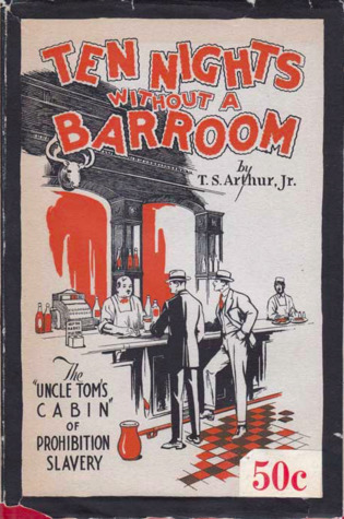 Ten Nights Without a Barroom