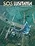 S.O.S. Lusitania, Tome 3 : ...