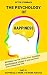 The Psychology of Happiness...