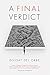 A Final Verdict