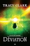 Déviation: La Clé de lumière - Tome 2 (French Edition)