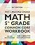 Argo Brothers Math Workbook, Grade 5: Common Core Multiple Choice (5th Grade)