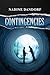 Contingencies by Nadine Dandorf Contingencies by Nadine Dandorf