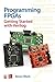 Programming FPGAs: Getting ...