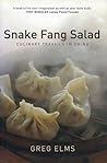Snake Fang Salad by Greg Elms