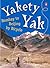 Yakety Yak: Bombay to Beijing by Bicycle