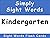 Simply Sight Words - Kinder...