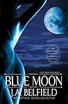 Blue Moon by J.A. Belfield Blue Moon by J.A. Belfield