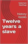 Twelve Years a Slave