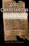 Lost Christianities by Bart D. Ehrman
