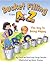 Bucket Filling from A to Z by Carol McCloud