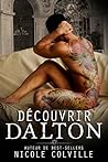 Découvrir Dalton by Nicole Colville