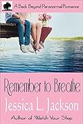 Remember To Breathe