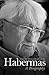 Habermas by Stefan Müller-Doohm
