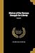 History of the German Struggle for Liberty; Volume 1 by Poultney Bigelow