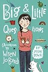 Big & Little Ques...