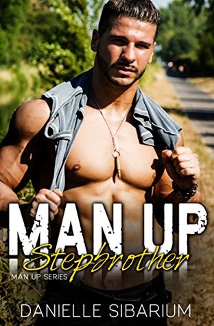Man Up Stepbrother (Kindle Edition)