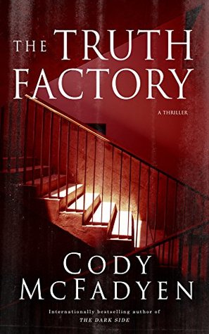 The Truth Factory (Smokey Barrett, #5)