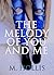 The Melody of You and Me (L...