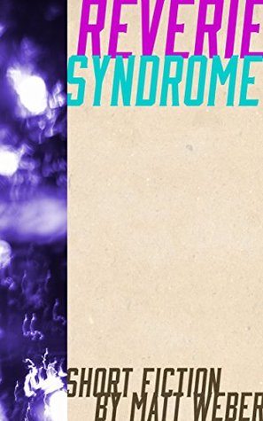Reverie Syndrome