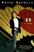 Go: A Novel