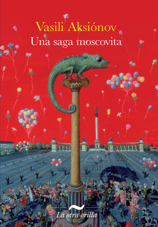 Una saga moscovita (Hardcover)