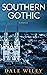 Southern Gothic