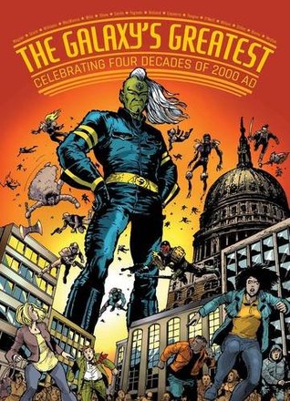 2000 AD's Greatest: Celebrating 40 Years of Thrill-Power! (Paperback)