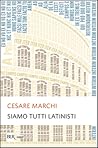 Siamo tutti latinisti
