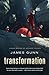 Transformation: A Novel (The Transcendental Machine, 3)