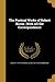 The Poetical Works of Robert Burns ; With All the Correspondence