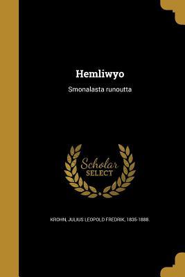 Hemliwyö: Smonalasta runoutta (Swedish Edition)