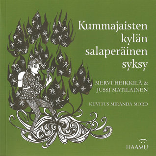 Kummajaisten kylän salaperäinen syksy (Paperback)