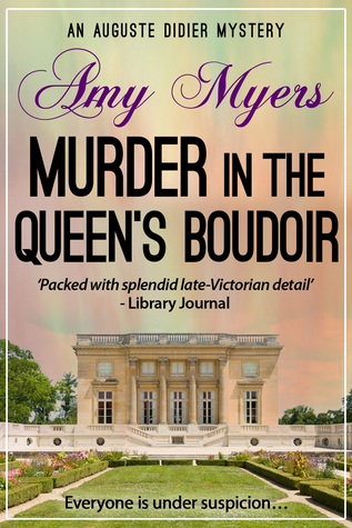 Murder in the Queen's Boudoir