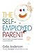 The Self-Employed Parent: H...