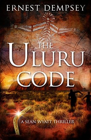 The Uluru Code (Sean Wyatt #10)