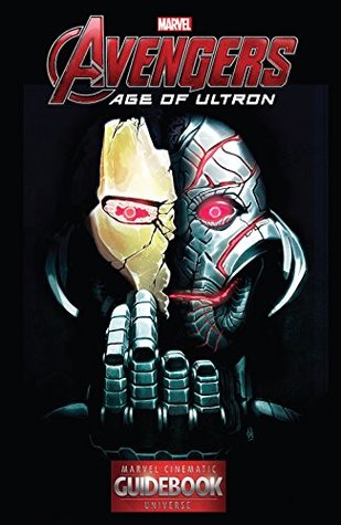 Guidebook to the Marvel Cinematic Universe - Marvel's Avengers: Age Of Ultron #1 (Kindle Edition)