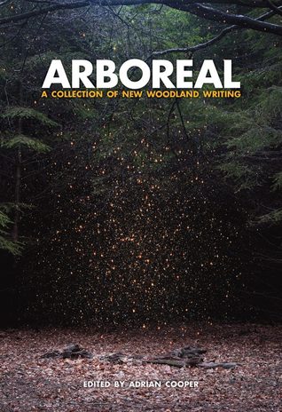 Arboreal: A Collection of Words from the Woods (Hardcover)