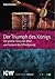 Der Triumph des Königs. Die grosse Story der Bibel von Genesis bis Offenbarung: Studienreihe IGW Band 2 (German Edition)