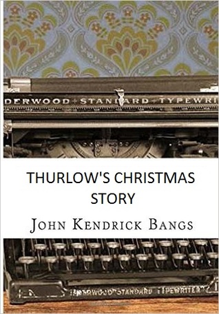 Thurlow's Christmas Story