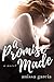 A Promise Made