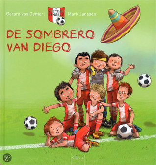 De sombrero van Diego (De voetbalbengels, #1)