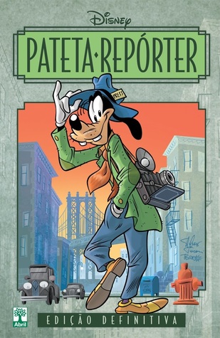 Pateta Repórter: Edição Definitiva