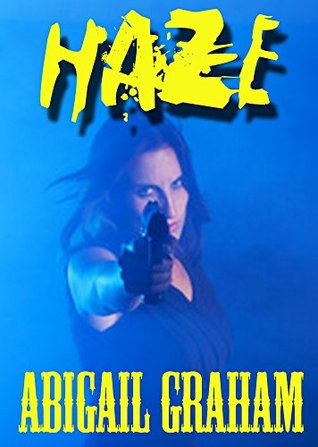 Haze (Kindle Edition)