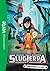Slugterra 01 - Premier duel (Slugterra 8 - 10 ans t. 1) (French Edition)