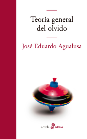 Teoría general del olvido